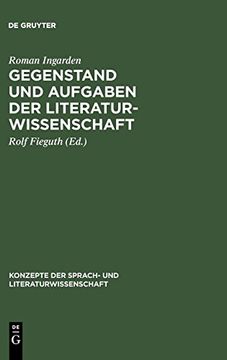 portada Gegenstand und Aufgaben der Literaturwissenschaft: Aufsèatze u. Diskussionsbeitr. (1937-1964) (in German)