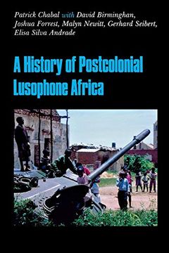 portada A History of Postcolonial Lusophone Africa (in English)