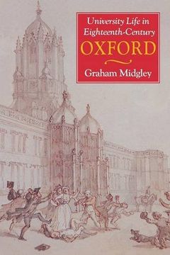 portada University Life in Eighteenth-Century Oxford (in English)