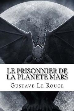 portada Le Prisonnier de la planete Mars (in French)