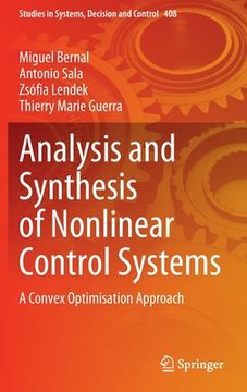 portada Analysis and Synthesis of Nonlinear Control Systems: A Convex Optimisation Approach