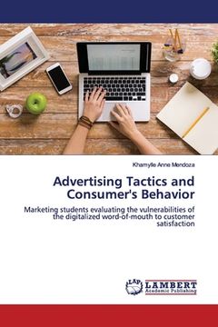 portada Advertising Tactics and Consumer's Behavior (en Inglés)