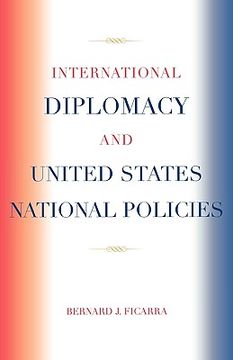 portada international diplomacy and united states national policies (en Inglés)