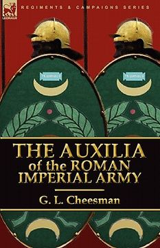 portada the auxilia of the roman imperial army (en Inglés)