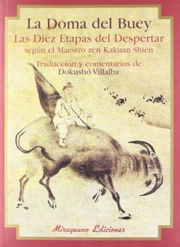 portada La Doma del Buey: Las Diez Etapas del Despertar Según el Maestro zen Kakuan Shien (Textos de la Tradición Zen) (in Spanish)