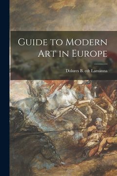 portada Guide to Modern Art in Europe (en Inglés)