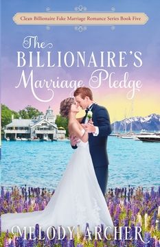 portada The Billionaire's Marriage Pledge (en Inglés)
