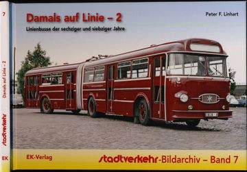 portada Damals auf Linie - 2. Linienbusse der Sechziger und Siebziger Jahre. Linienbusse der Sechziger und Siebziger Jahre. (en Alemán)