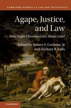 portada Agape, Justice, and law (Law and Christianity) (en Inglés)