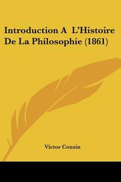 portada introduction a l'histoire de la philosophie (1861) (en Inglés)