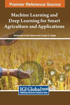 portada Machine Learning and Deep Learning for Smart Agriculture and Applications (en Inglés)