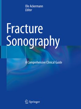 portada Fracture Sonography: A Comprehensive Clinical Guide (in English)