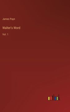 portada Walter's Word: Vol. 1 (en Inglés)