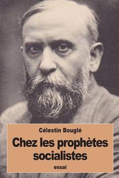 portada Chez les prophètes socialistes (en Francés)