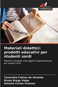 portada Materiali didattici: prodotti educativi per studenti sordi (en Italiano)