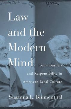 portada Law and the Modern Mind: Consciousness and Responsibility in American Legal Culture