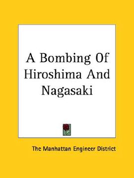 portada a bombing of hiroshima and nagasaki (en Inglés)