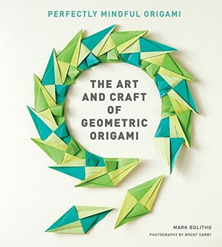 portada The Art and Craft of Geometric Origami