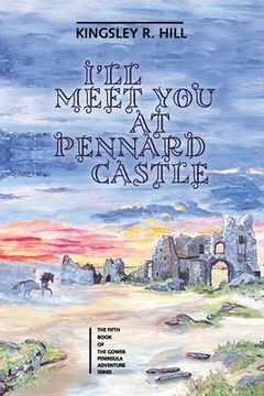 portada I'll Meet You at Pennard Castle (en Inglés)