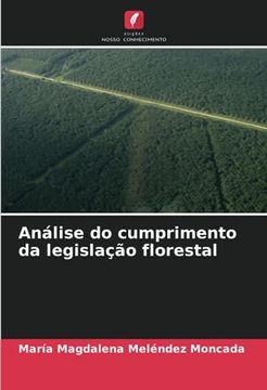 portada Análise do Cumprimento da Legislação Florestal