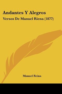 portada Andantes y Alegros: Versos de Manuel Riena (1877)