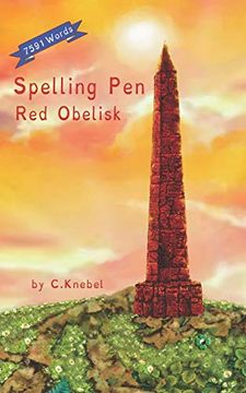 portada Spelling pen red Obelisk: (Dyslexie Font) Decodable Chapter Books for Kids With Dyslexia: 2 (en Inglés)