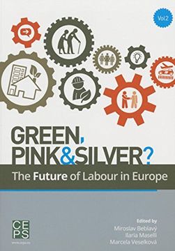 portada Green, Pink and Silver? The Future of Labour in Europe (en Inglés)