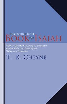 portada introduction to the book of isaiah: with an appendix containing the undoubted portions of the two chief prophetic writers in a translation (en Inglés)