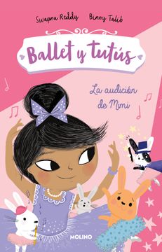portada Ballet Y Tutús 5 - La Audición de Mimi / Ballet Bunnies #5: The Big Audition (in Spanish)