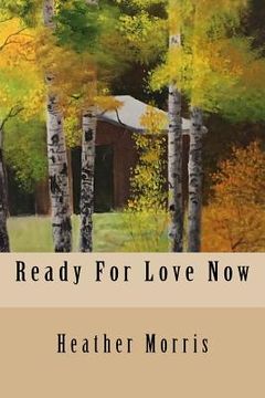 portada Ready For Love Now (in English)