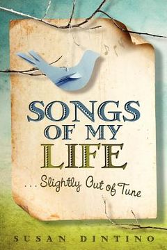 portada songs of my life...slightly out of tune (en Inglés)