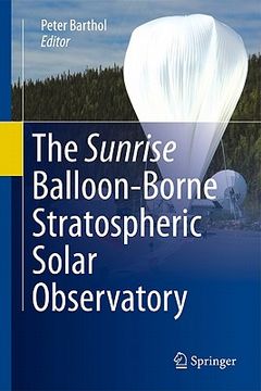 portada the sunrise balloon-borne stratospheric solar observatory (en Inglés)