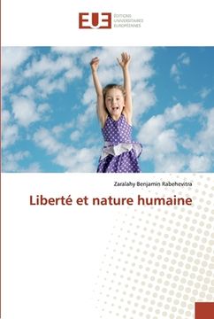 portada Liberté et nature humaine (en Francés)