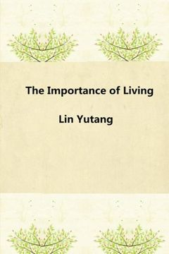 portada The Importance of Living (en Inglés)