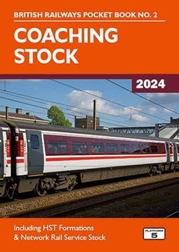 portada Coaching Stock 2024: Including hst Formations and Network Rail Service Stock (British Railways Pocket Books)
