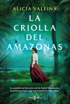 portada LA CRIOLLA DEL AMAZONAS (in Spanish)
