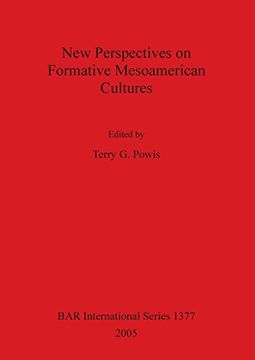 portada New Perspectives on Formative Mesoamerican Cultures (BAR International Series)