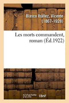 portada Les Morts Commandent, Roman (Littérature) 
