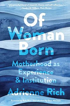 portada Of Woman Born: Motherhood as Experience and Institution 