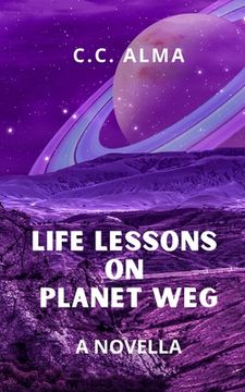 portada Life Lessons on Planet Weg (en Inglés)