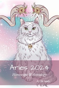 portada Aries 2024: Horoscope & Astrology (en Inglés)