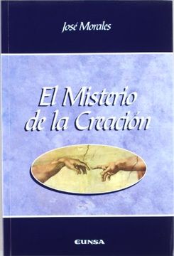 portada El Misterio de la Creación (Manuales de Teología) (in Spanish)