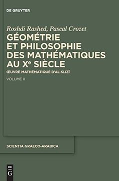 portada Géométrie et Philosophie des Mathématiques au xe Siècle Uvre Mathématique d Al-Sijz? Volume ii (en Francés)
