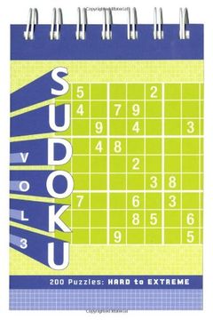 sudoku, volume 3: 200 puzzles: hard to extreme (en Inglés)