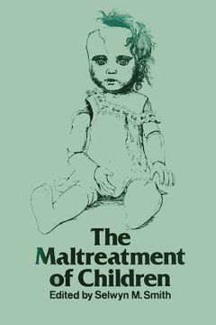 portada The Maltreatment of Children (en Inglés)
