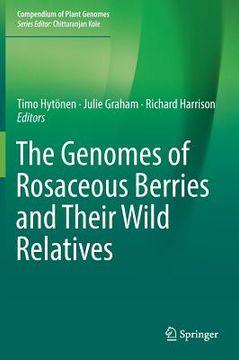 portada The Genomes of Rosaceous Berries and Their Wild Relatives (en Inglés)