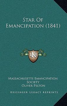 portada star of emancipation (1841) (en Inglés)