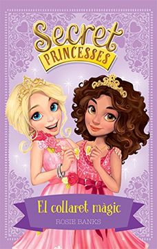 portada Secret Princesses 1. El Collaret Màgic (en Catalá)