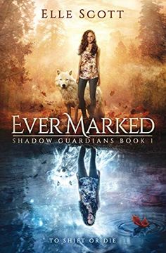 portada Ever Marked (Shadow Guardians) (en Inglés)