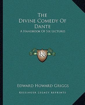 portada the divine comedy of dante: a handbook of six lectures